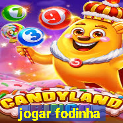 jogar fodinha